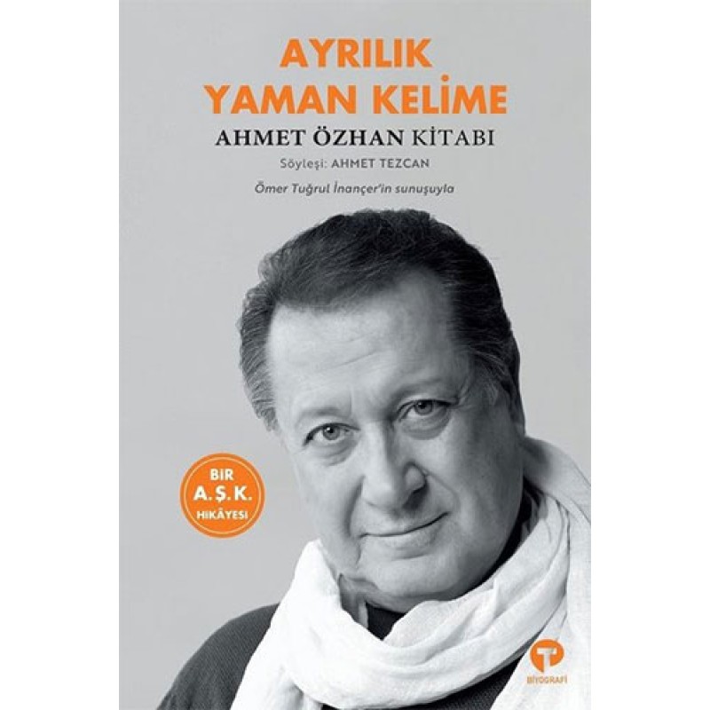 Ayrılık Yaman Kelime - Ahmet Özhan Kitabı Ayrılık Yaman Kelime - Ahmet Özhan Kitabı