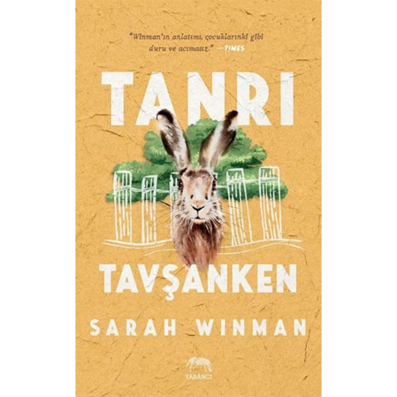 Tanrı Tavşanken (Ciltli) Tanrı Tavşanken (Ciltli)