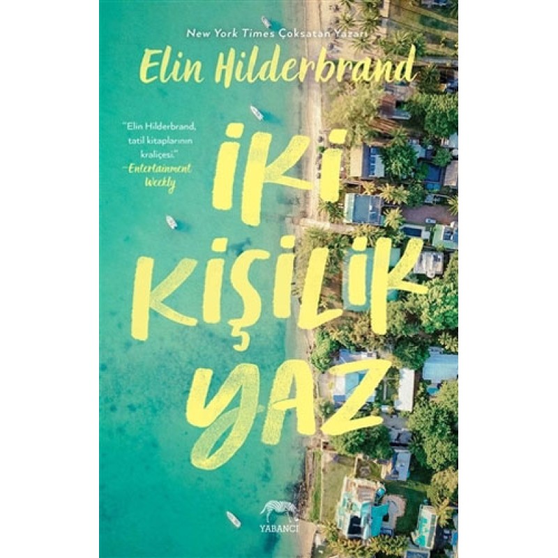 İki Kişilik Yaz İki Kişilik Yaz