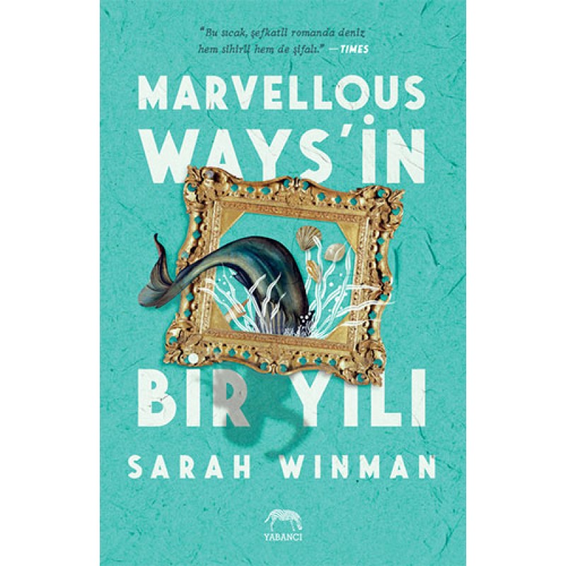 Marvellous Ways’in Bir Yılı (Ciltli) Marvellous Ways’in Bir Yılı (Ciltli)