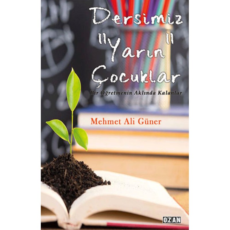 Dersimiz “Yarın” Çocuklar Dersimiz “Yarın” Çocuklar