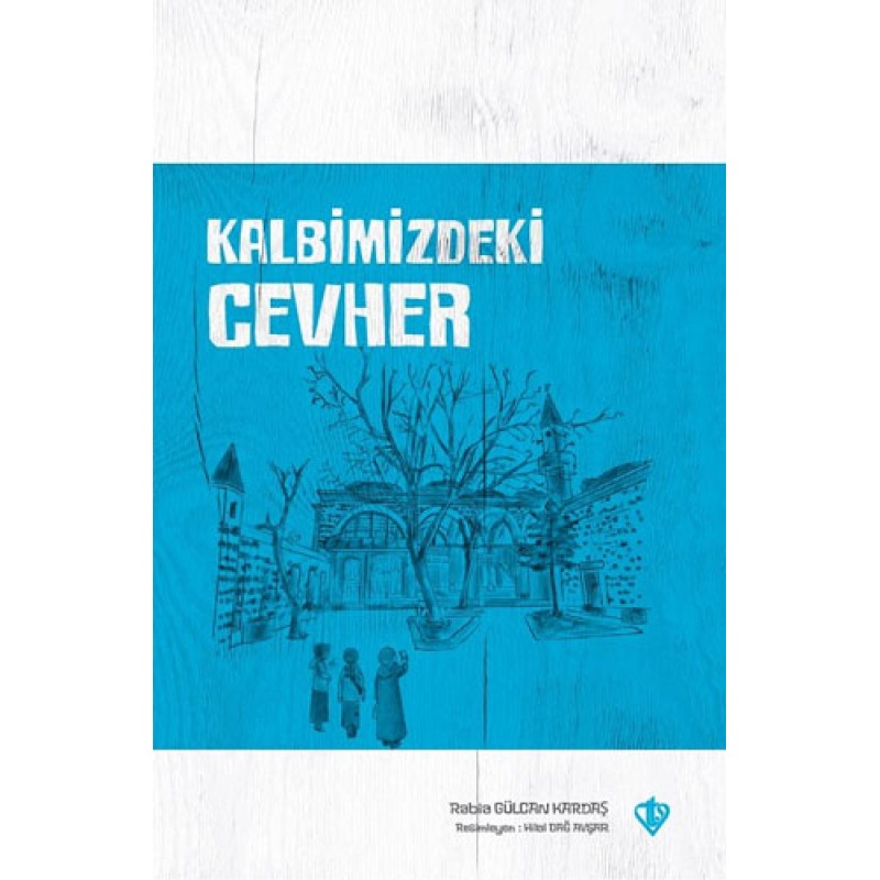 Kalbimizdeki Cevher Kalbimizdeki Cevher
