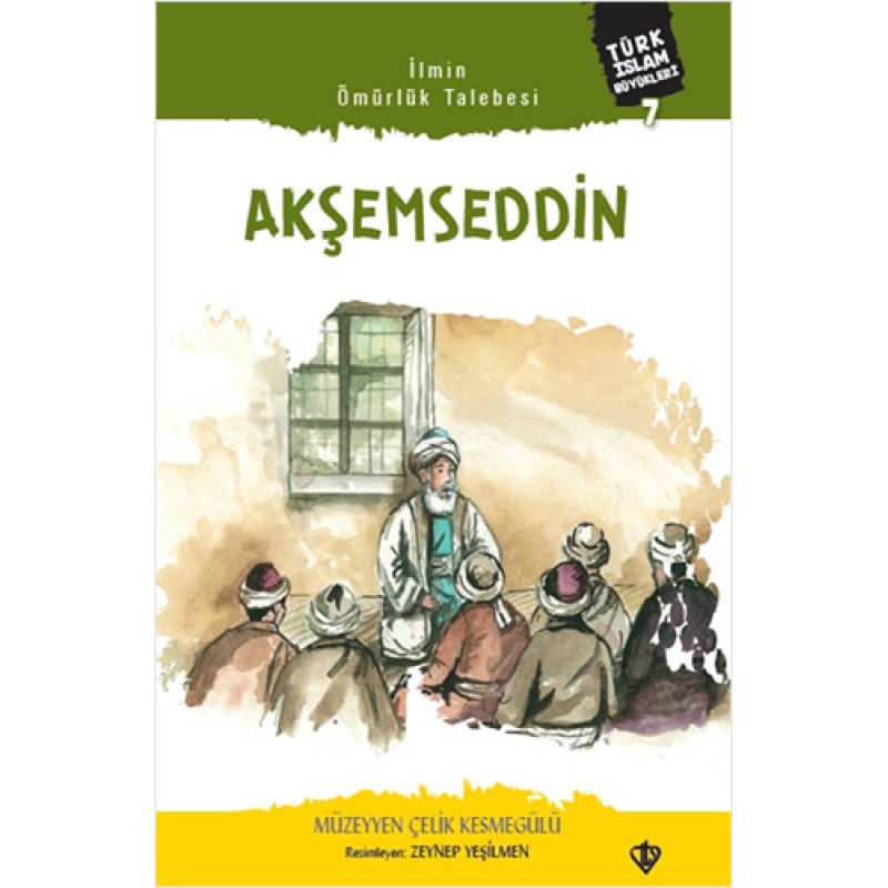 İlmin Ömürlük Talebesi Akşemseddin