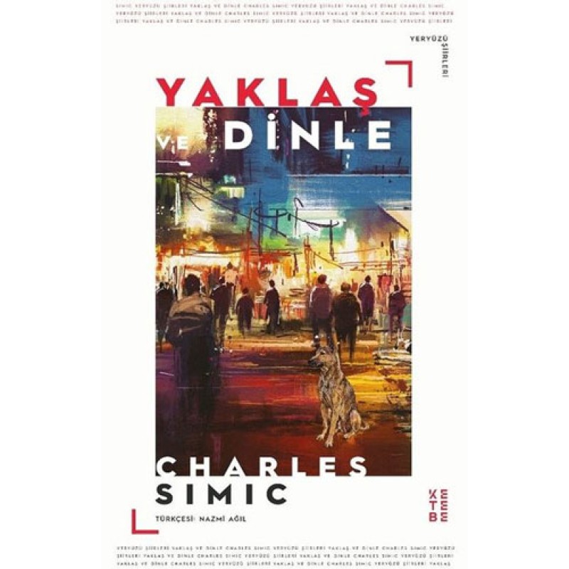 Yaklaş ve Dinle Yaklaş ve Dinle
