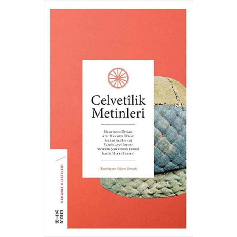 Celvetilik Metinleri Celvetilik Metinleri