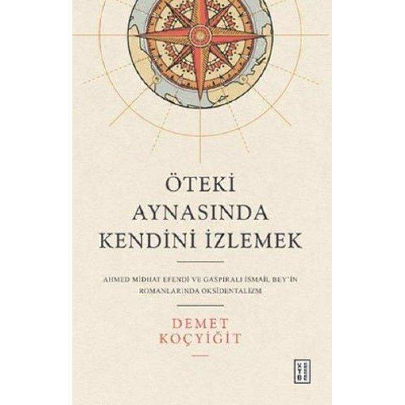 Öteki Aynasında Kendini İzlemek Öteki Aynasında Kendini İzlemek