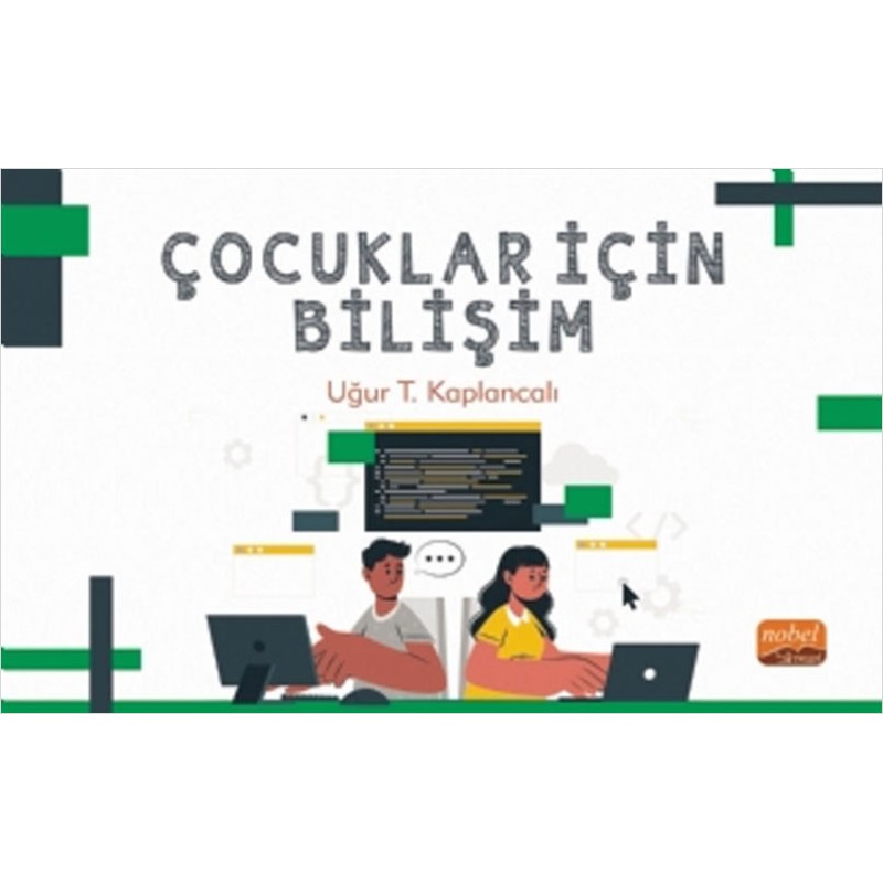 Çocuklar İçin Bilişim Çocuklar İçin Bilişim