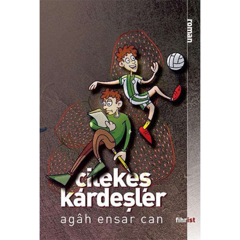 Çilekeş Kardeşler