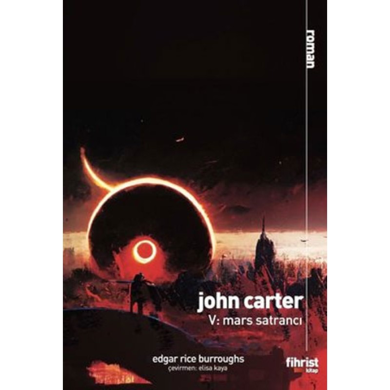 John Carter 5: Mars Satrancı John Carter 5: Mars Satrancı