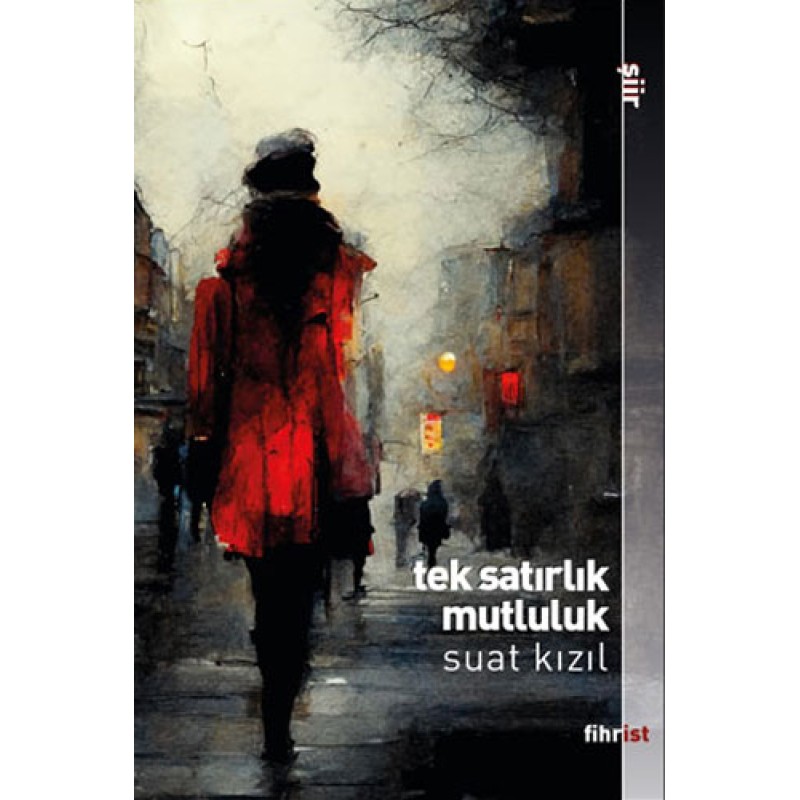 Tek Satırlık Mutluluk