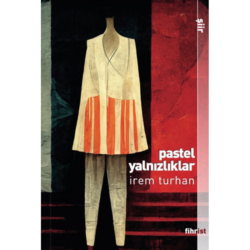 Pastel Yalnızlıklar