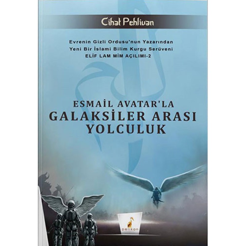 Esmail Avatar'la Galaksiler Arası Yolculuk Esmail Avatar'la Galaksiler Arası Yolculuk