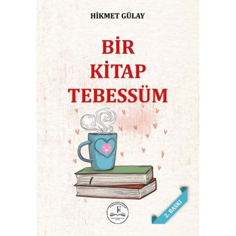Bir Kitap Tebessüm Bir Kitap Tebessüm