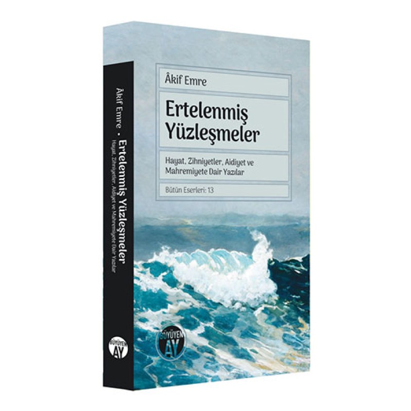 Ertelenmiş Yüzleşmeler Ertelenmiş Yüzleşmeler