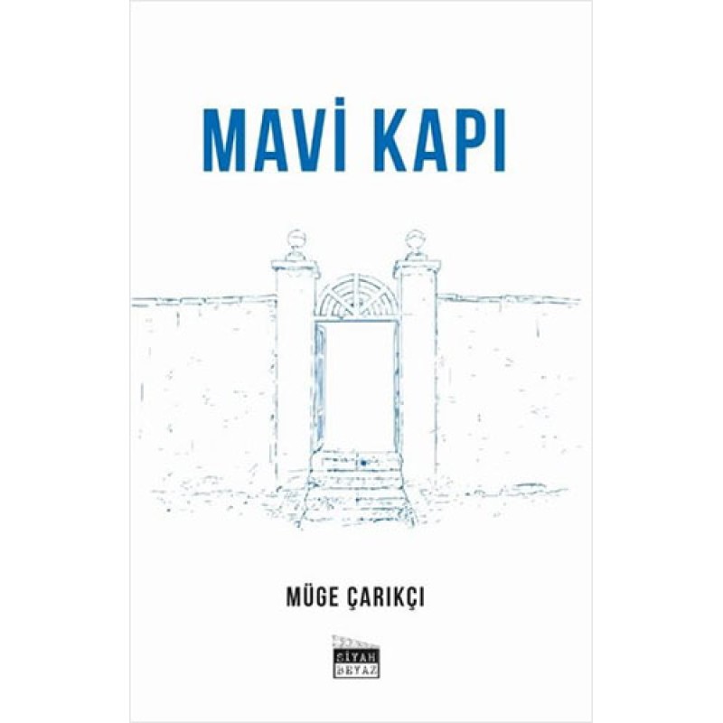 Mavi Kapı Mavi Kapı