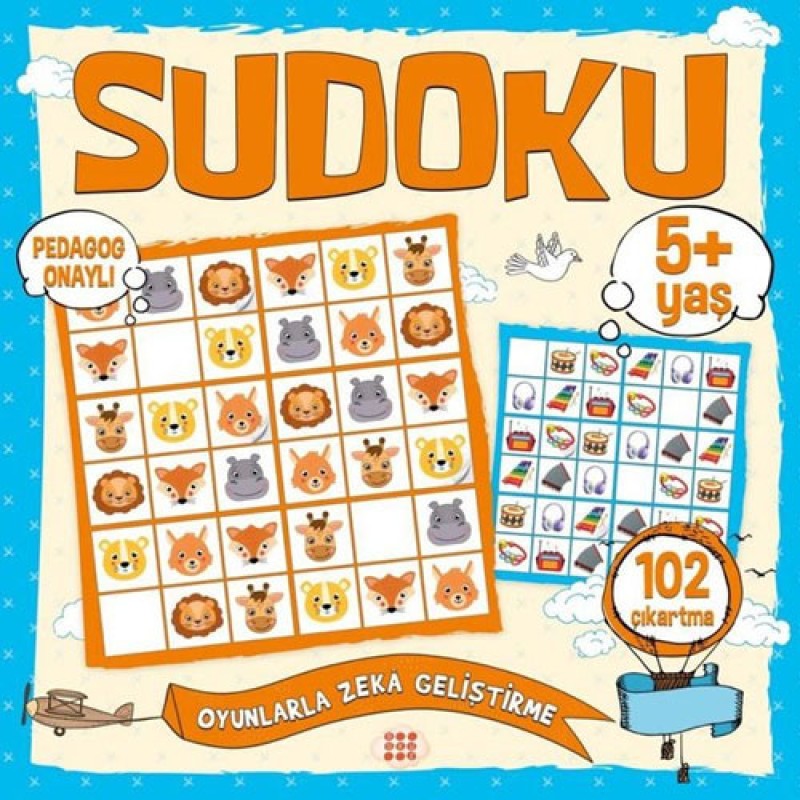 Çocuklar İçin Sudoku Çıkartmalı (5+ Yaş) Çocuklar İçin Sudoku Çıkartmalı (5+ Yaş)