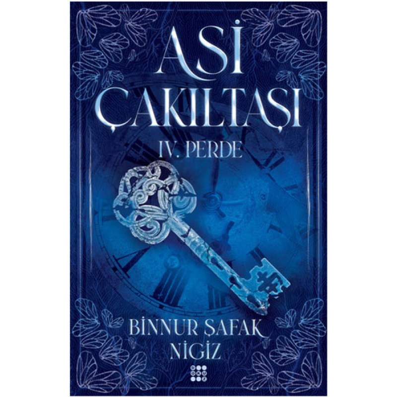 Asi Çakıltaşı 4. Perde (Ciltli) Asi Çakıltaşı 4. Perde (Ciltli)