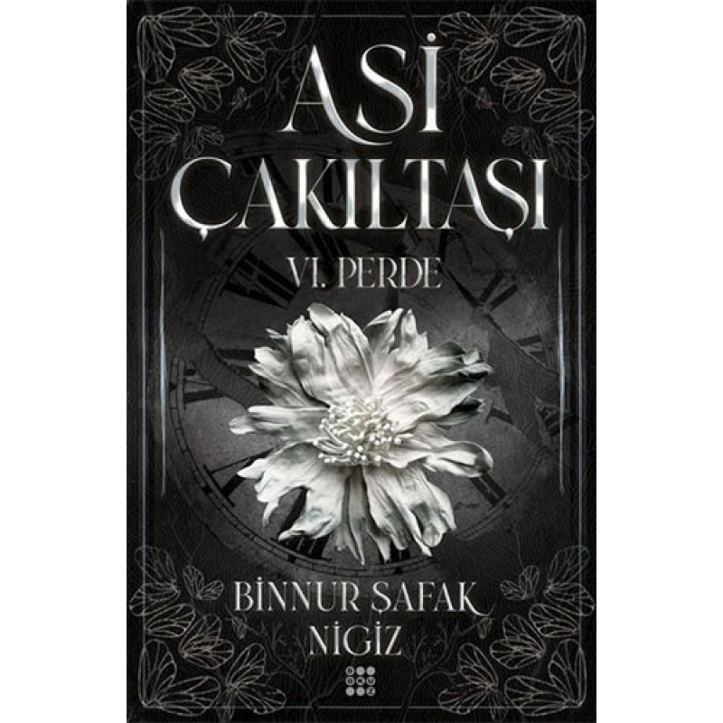 6. Perde - Asi Çakıltaşı (Ciltli) 6. Perde - Asi Çakıltaşı (Ciltli)