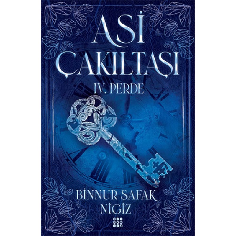 Asi Çakıltaşı 4. Perde Asi Çakıltaşı 4. Perde
