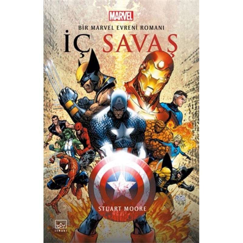 İç Savaş: Bir Marvel Evreni Romanı İç Savaş: Bir Marvel Evreni Romanı