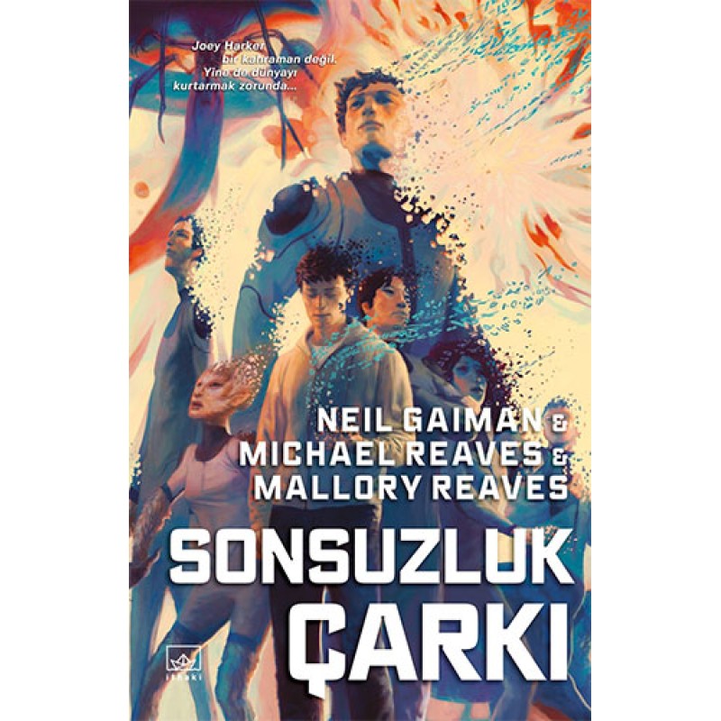 Sonsuzluk Çarkı: Aradünya 3 (Ciltli) Sonsuzluk Çarkı: Aradünya 3 (Ciltli)
