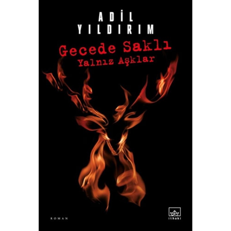 Gecede Saklı Yalnız Aşklar Gecede Saklı Yalnız Aşklar