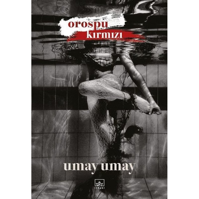 Orospu Kırmızı Orospu Kırmızı