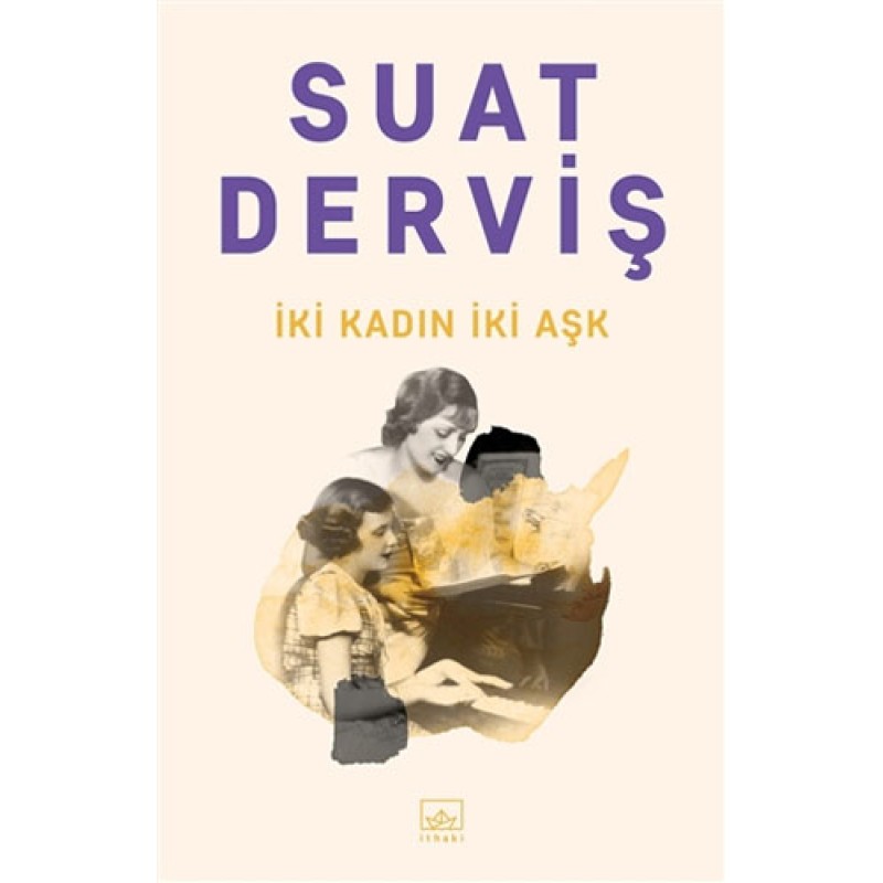 İki Kadın İki Aşk İki Kadın İki Aşk