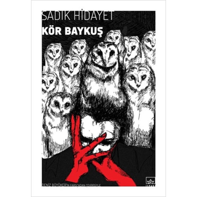 Kör Baykuş Kör Baykuş