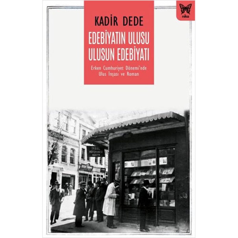 Edebiyatın Ulusu Ulusun Edebiyatı Edebiyatın Ulusu Ulusun Edebiyatı