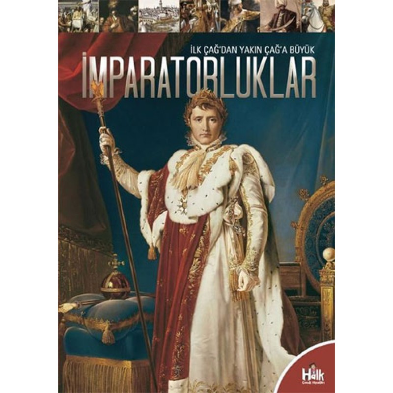 İlk Çağ'dan Yakın Çağ'a Büyük İmparatorluklar İlk Çağ'dan Yakın Çağ'a Büyük İmparatorluklar