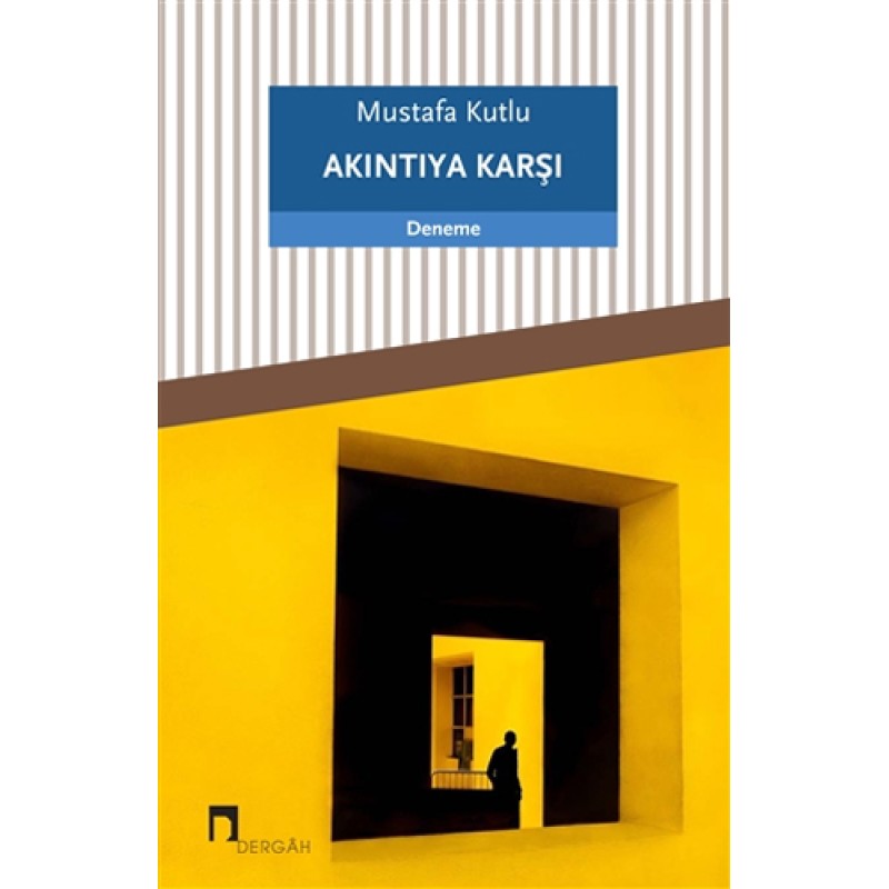 Akıntıya Karşı Akıntıya Karşı