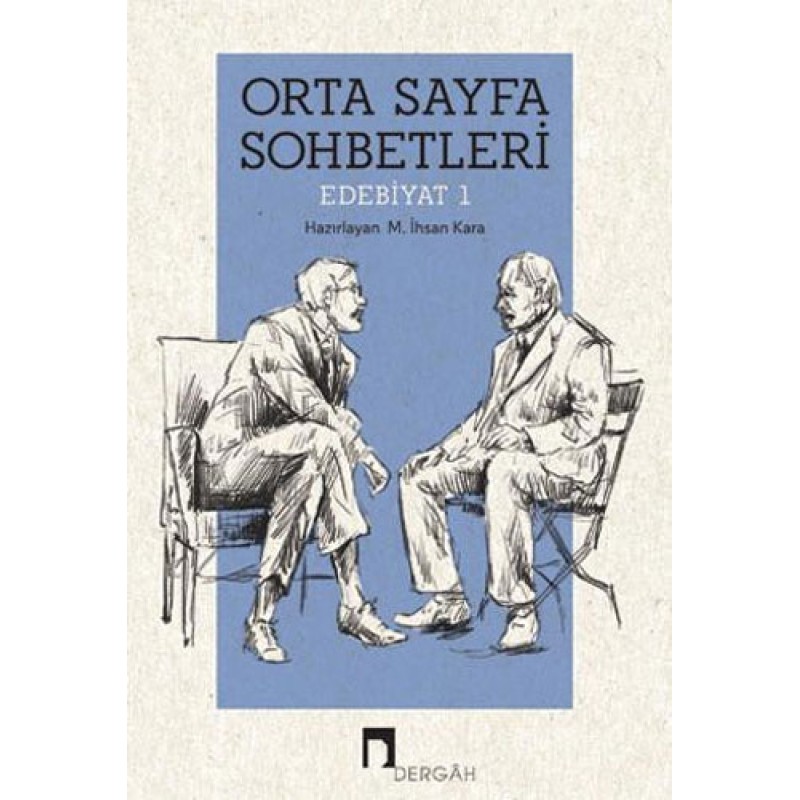 Orta Sayfa Sohbetleri - Edebiyat 1 Orta Sayfa Sohbetleri - Edebiyat 1