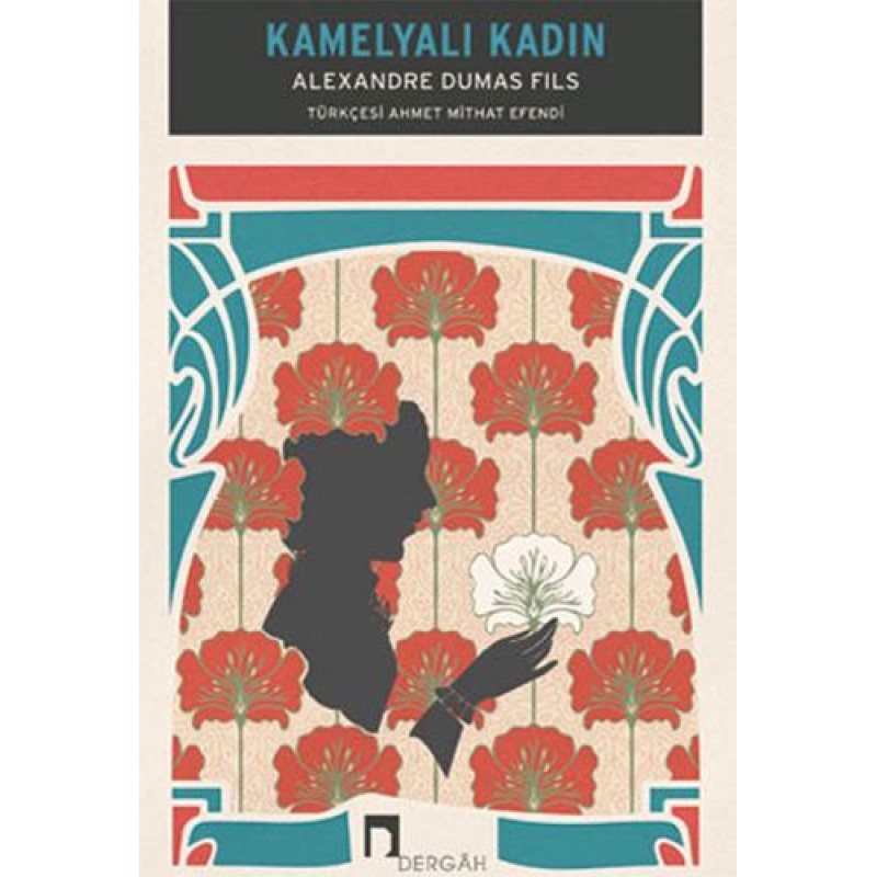Kamelyalı Kadın Kamelyalı Kadın