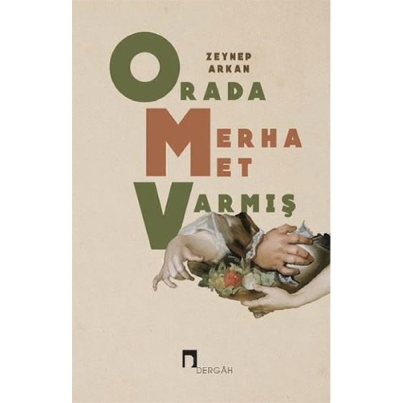 Orada Merhamet Varmış Orada Merhamet Varmış