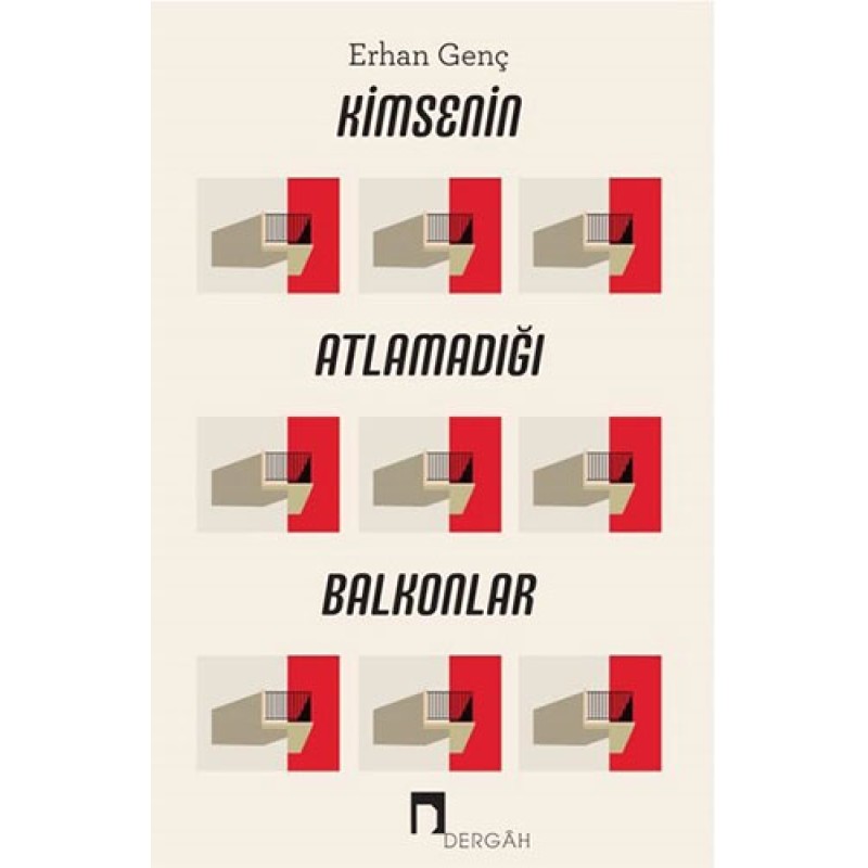 Kimsenin Atlamadığı Balkonlar Kimsenin Atlamadığı Balkonlar