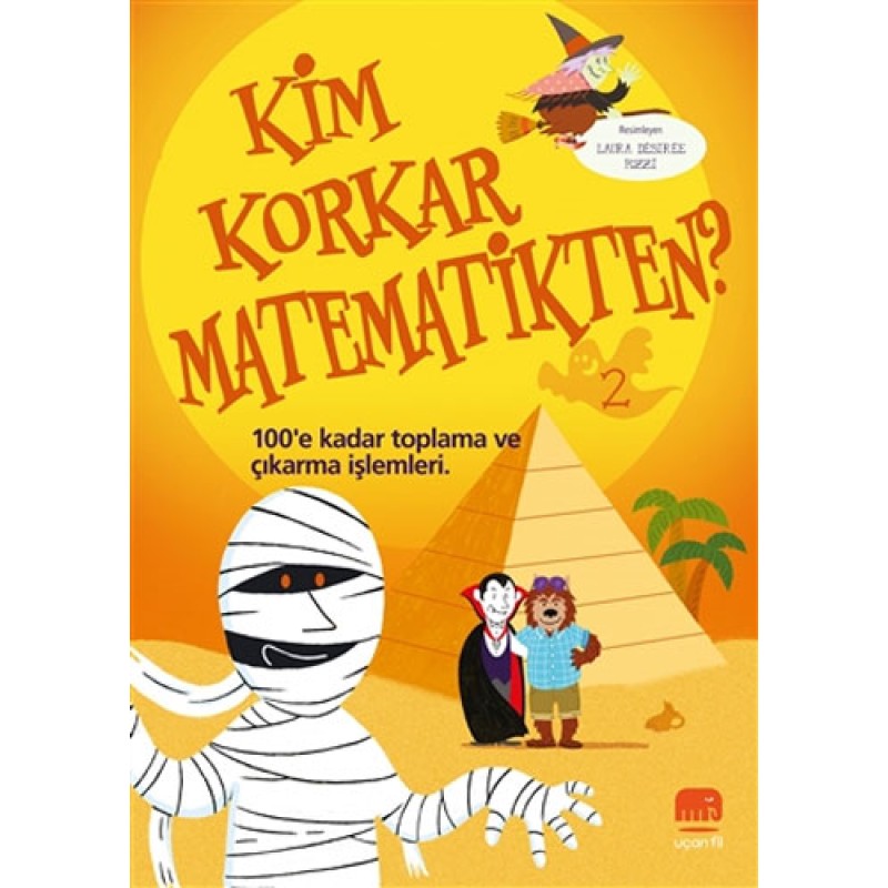 Kim Korkar Matematikten? - 2 Kim Korkar Matematikten? - 2
