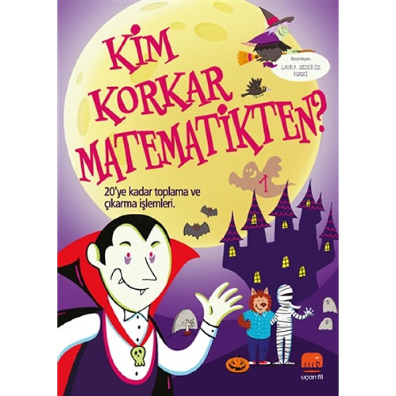 Kim Korkar Matematikten? - 1 Kim Korkar Matematikten? - 1