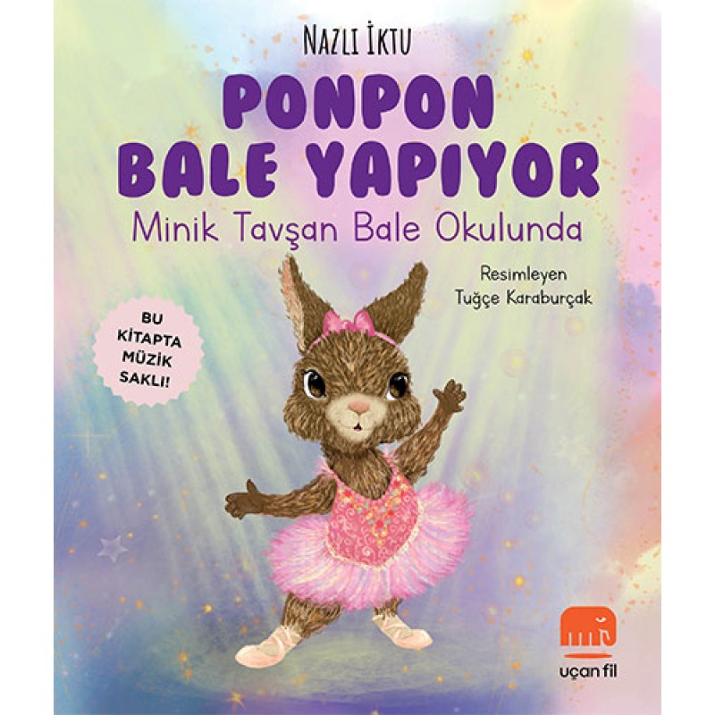 Ponpon Bale Yapıyor: Minik Tavşan Bale Okulunda Ponpon Bale Yapıyor: Minik Tavşan Bale Okulunda