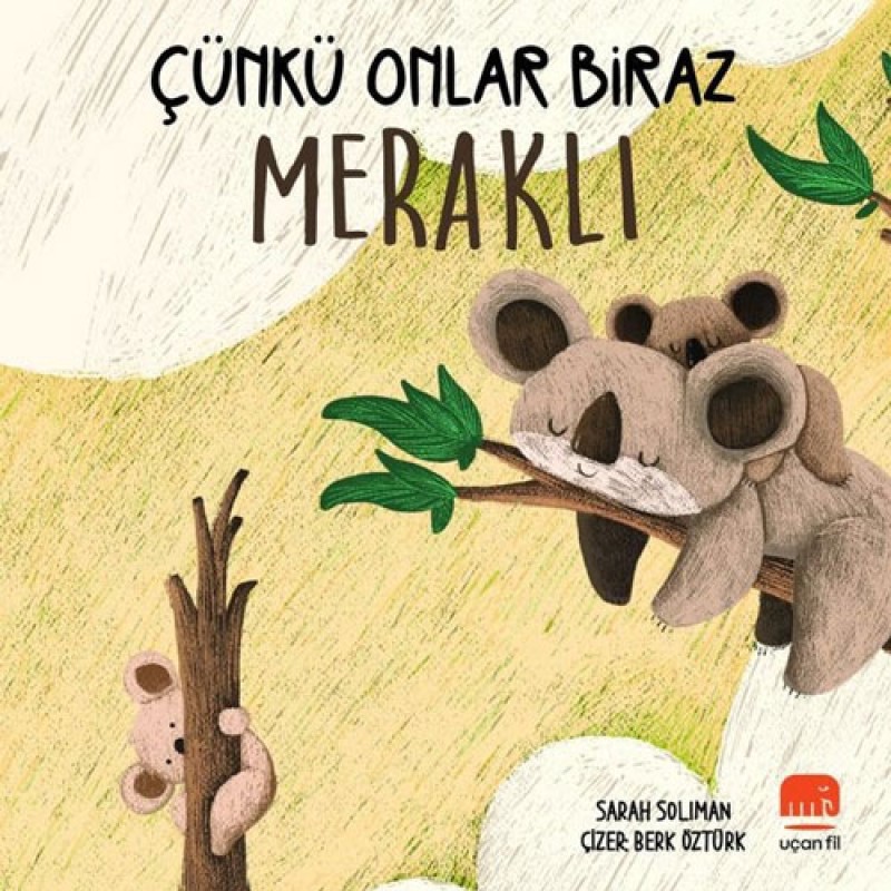 Çünkü Onlar Biraz Meraklı (Ciltli) Çünkü Onlar Biraz Meraklı (Ciltli)