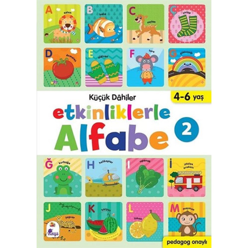 Etkinliklerle Alfabe 2 - Küçük Dahiler Etkinliklerle Alfabe 2 - Küçük Dahiler