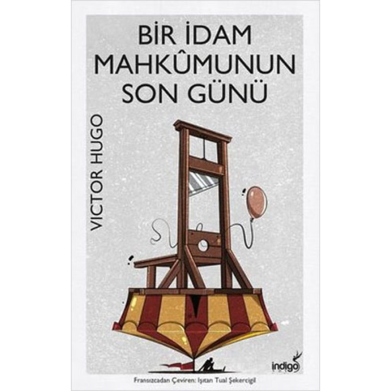 Bir İdam Mahkumunun Son Günü Bir İdam Mahkumunun Son Günü