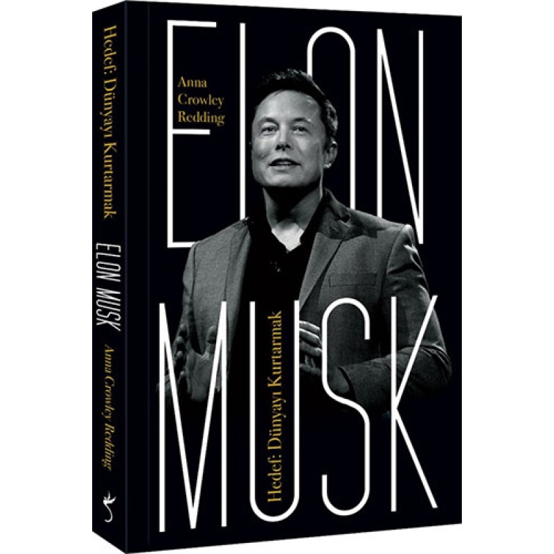 Elon Musk – Hedef: Dünyayı Kurtarmak Elon Musk – Hedef: Dünyayı Kurtarmak