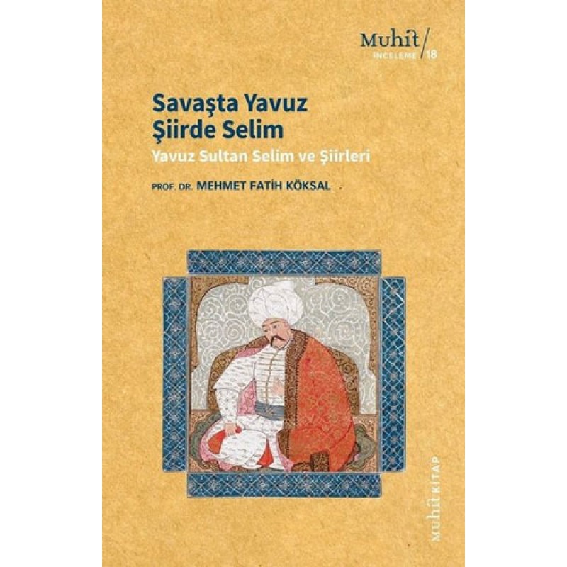 Savaşta Yavuz Şiirde Selim Savaşta Yavuz Şiirde Selim