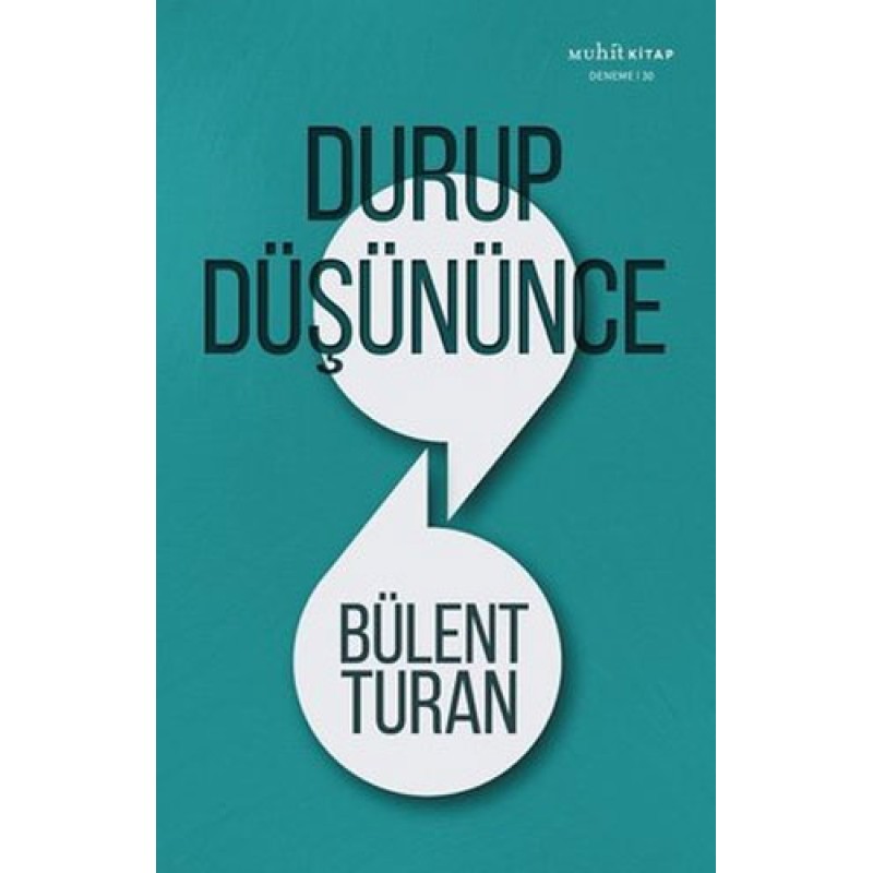 Durup Düşününce Durup Düşününce