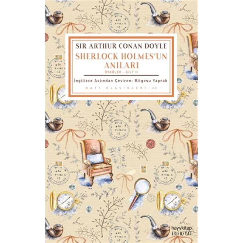 Sherlock Holmes'un Anıları (Öyküler - Cilt 2) Sherlock Holmes'un Anıları (Öyküler - Cilt 2)