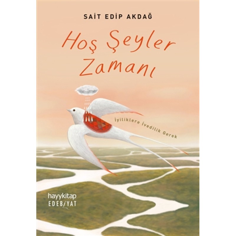 Hoş Şeyler Zamanı Hoş Şeyler Zamanı