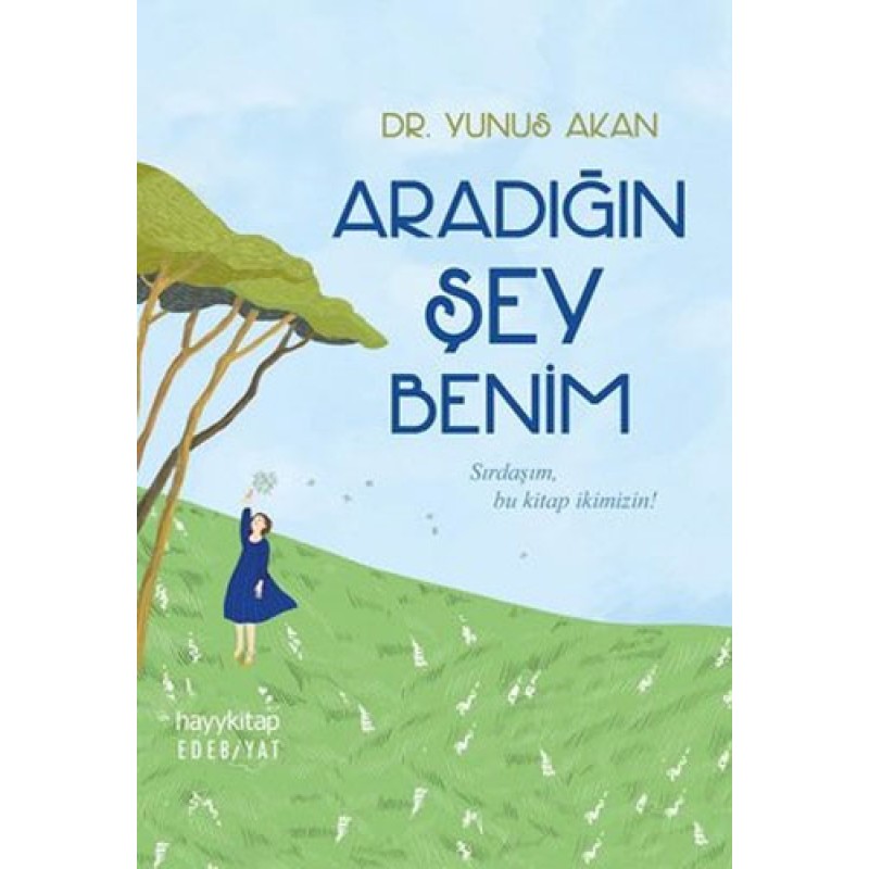 Aradığın Şey Benim Aradığın Şey Benim