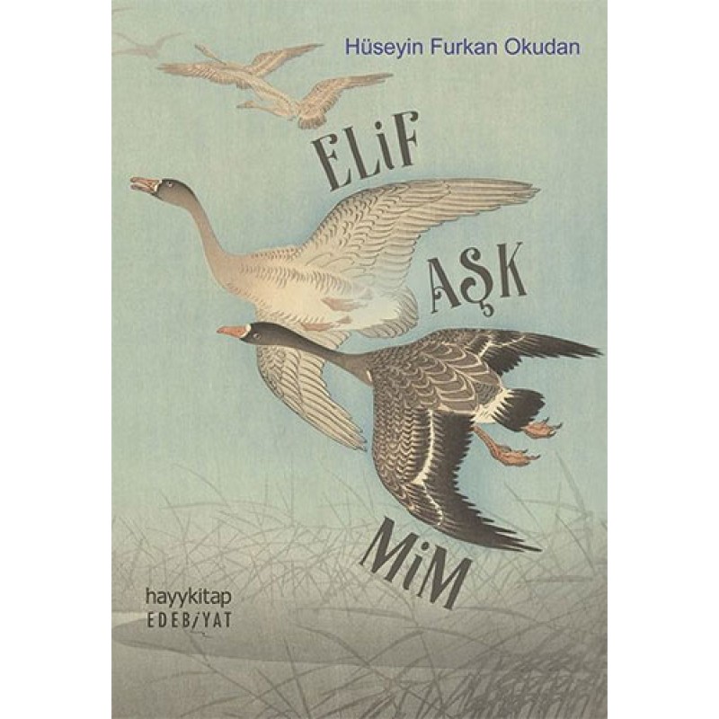 Elif Aşk Mim Elif Aşk Mim