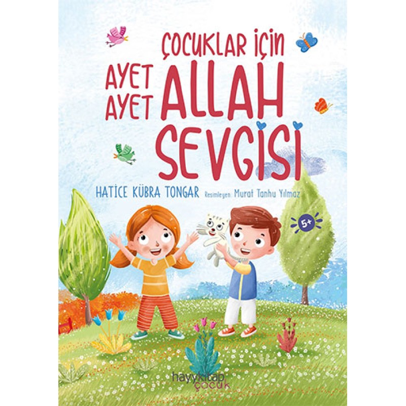 Çocuklar İçin Ayet Ayet Allah Sevgisi Çocuklar İçin Ayet Ayet Allah Sevgisi